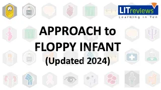 (New) Approach to Floppy Infant