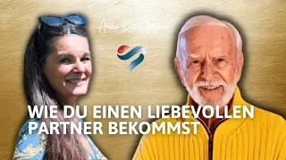 Wie du einen liebevollen Partner bekommst - Kurt Tepperwein!