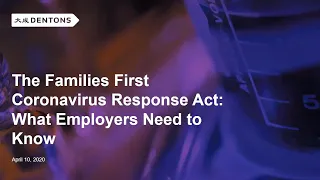 The Families First Coronavirus Response Act (FFCRA): What Employers Need to Know