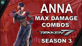 Tekken 7 Season 3 - Anna Williams Combo Exhibition | Max Damage Combo Compilation