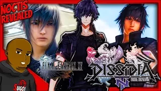 NOCTIS ENTERS THE BATTLEFIELD! | DISSIDIA FINAL FANTASY NT TGS 2017 TRAILER LIVE REACTION