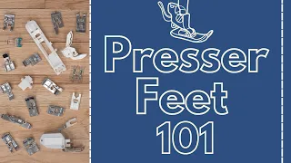 Guide to Sewing Machine Presser Feet for Beginners