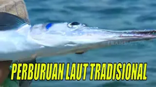 PERBURUAN LAUT TRADISIONAL | JEJAK PETUALANG (19/09/21)