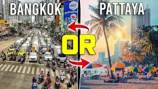 Bangkok or Pattaya (Where should YOU choose?)