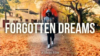 Forgotten Dreams | A Student Short Film