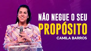 Camila Barros | DEUS TE CHAMA PARA UM PROPÓSITO