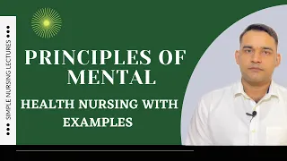 Principles of mental health nursing with examples