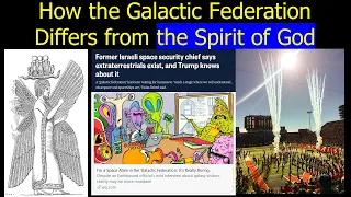 How the Galactic Federation Differs from the Spirit of God