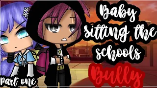 ✨•Babysitting the schools bully•✨| Gacha life mini movie | Glmm | Part 1 🎥