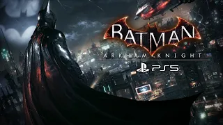 Batman: Arkham Knight  - PS5 Gameplay [4K HDR] Ultra High Realistic Graphics