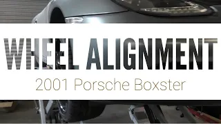 Four Wheel Alignment on a 2001 Porsche Boxster