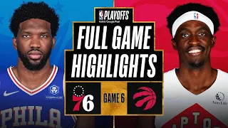 #4 Philadelphia 76ers vs #5 Toronto Raptors - Full Game Highlights - PO G6 - Apr 28, 2022