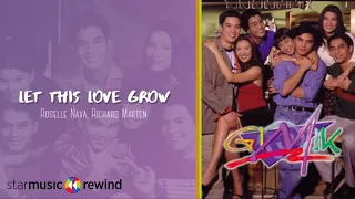 Roselle Nava & Richard Marten  - Let This Love Grow (Audio)🎵| Gimik The Reunion OST