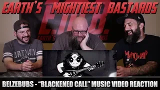 Music Video Reaction: BELZEBUBS "Blackened Call"