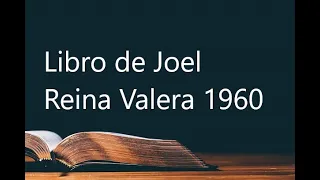 📖 Joel, Biblia versión Reina Valera 1960