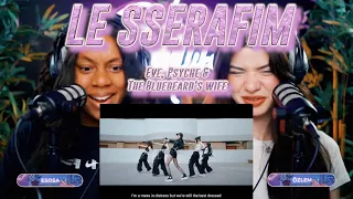 LE SSERAFIM (르세라핌) 'Eve, Psyche & The Bluebeard's wife' OFFICIAL M/V reaction