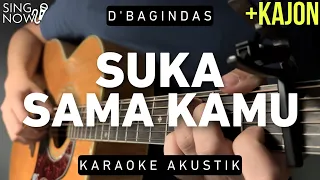 Suka Sama Kamu - D'bagindas (Karaoke Akustik + Kajon)