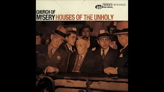 Church Of Misery - Houses Of The Unholy [2009]