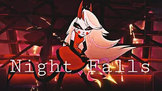 Hazbin hotel {AMV} Night Falls