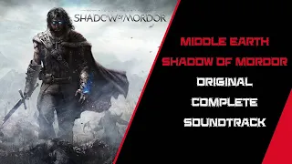 Middle earth Shadow of Mordor Original Complete Soundtrack