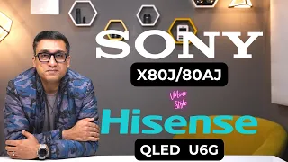 Sony X80J vs Hisense U6G 🔥 Best TV in India 2022 ⚡ Hisense U6G vs Sony X80AJ