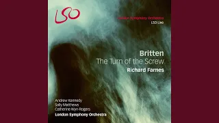 The Turn of the Screw, Op. 54, Act I, Scene 1: "The Journey"