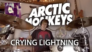 Arctic Monkeys - Crying Lightning - Drum Cover