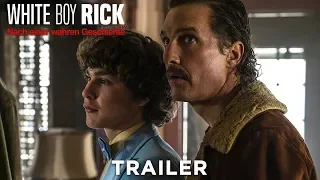 WHITE BOY RICK - HD Trailer deutsch | Ab 14.02.19 im Kino!