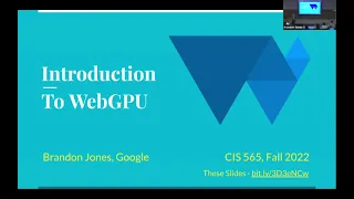 Introduction to WebGPU - CIS 565 GPU Programming Fall 2022