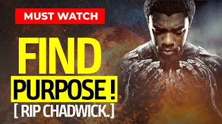 Chadwick Boseman: Find purpose - The Speech That Broke The Internet [ 2020 ]