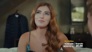 Yüksek Sosyete 21. Bölüm