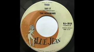 say it - the bohemians (1966)