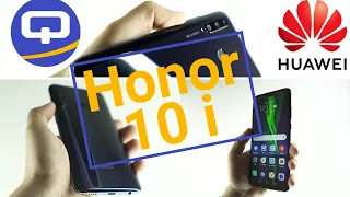 Обзор Huawei Honor 10i. Приелось! / QUKE.RU /