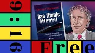 Achtung! Buch! Das Titanic-Attentat: starker Tobak ohne Filter! - Gerhard Wisnewski