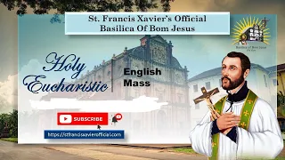 LIVE 8 AM English Mass | Basilica of Bom Jesus | Monday 20 September 2021