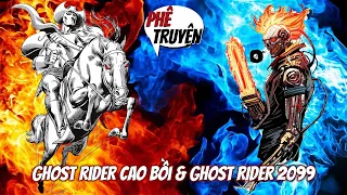 CARTER SLADE & GHOST RIDER 2099 – GHOST RIDER NHƯNG KHÔNG PHẢI … GHOST RIDER? | PHÊ TRUYỆN