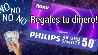 Pantalla PHILIPS 4k Smart TV¿que tal va? una opinión en general!