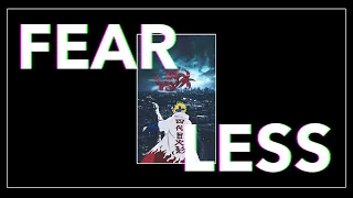 FEARLESS - MINATO AMV