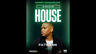 Fatso98 - 12 Days of House