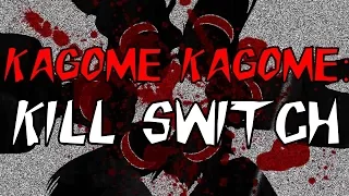 creepypasta - Kagome Kagome (kill switch) [ITA]