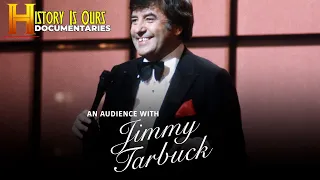 An Audience with Jimmy Tarbuck | Comedy Legends | History Is Ours