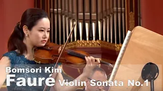 Fauré Violin Sonata No.1 in A major - Bomsori Kim 김봄소리