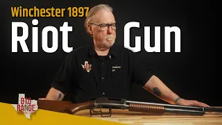 Winchester 1897 (Riot Version): Remembering the Past