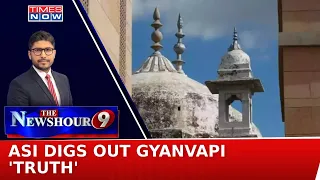 ASI Digs Out Gyanvapi 'Truth' | Ecosystem Sees 'Sanghi Agenda'? | Newshour Debate