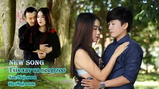 Nuj Xeem/Tsis xav ua neeg zoo rau koj  Original zangyang channel/9/22/2021.