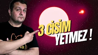 Üç Cisim problemi ve Çoklu Yıldız Sistemleri