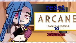 ☆arcane react to memes☆                       {gacha clube} especial de 800 inscritos