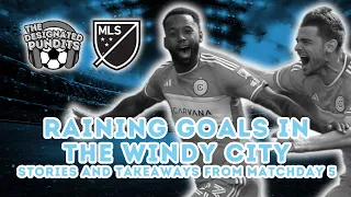 Raining Goals in the Windy City- News, Notes, and Reactions from Matchday 5 Major League Soccer