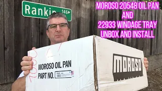 Moroso 20548 Oil Pan and 22933 Windage Tray Unbox and Install