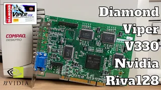 nVidia's 1997 killer GPU : Riva128 with the Diamond Viper